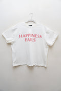 Happiness Fails T-Shirt